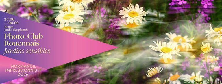 Jardins sensibles - exposition Photo-club de Rouen