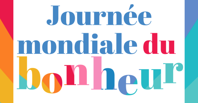 Texte : journée mondiale du bonheur
