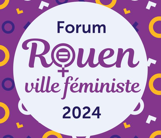 Visuel forum Rouen ville féministe 2024