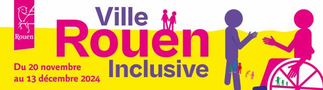 Bandeau "Rouen ville inclusive"