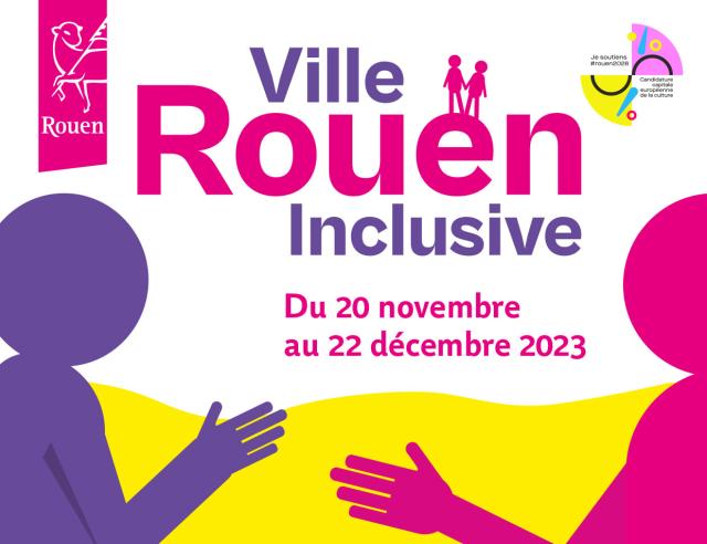Un programme d'animations pour célébrer l'inclusivité Visuel "Rouen ville inclusive 2023"