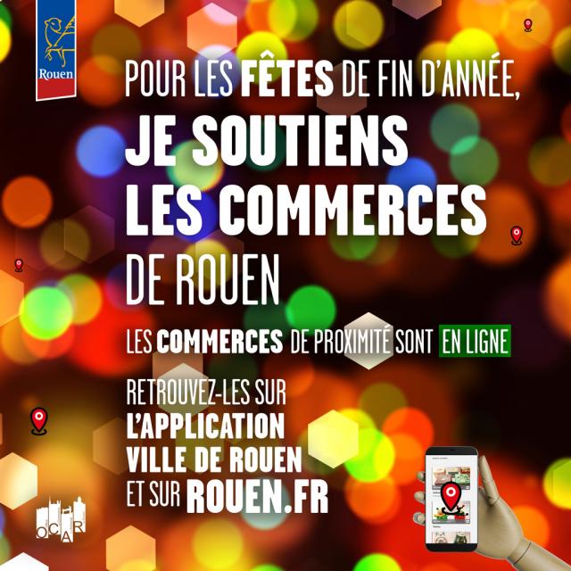 Visuel "Pour Noël, je soutiens les commerces de Rouen"